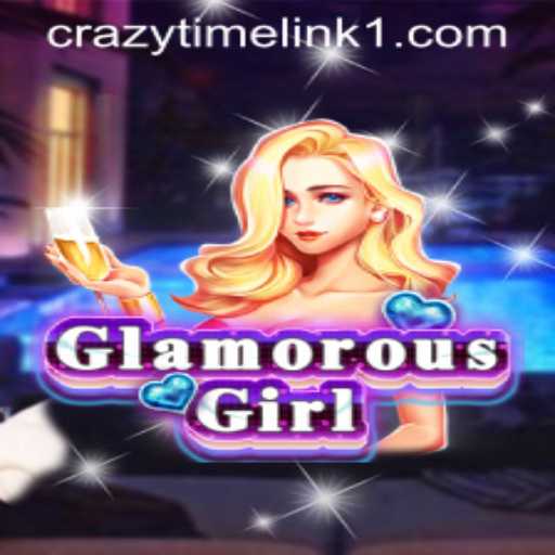 Discover the Excitement of GlamorousGirl: A Unique Gaming Experience